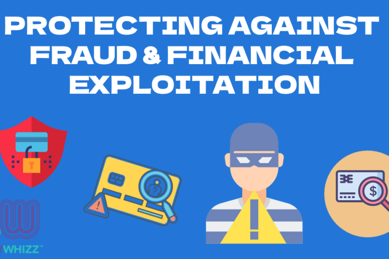 Preventing Fraud and Financial Exploitation